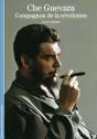 Che Guevara, Compagnon De La Révolution - Preview
