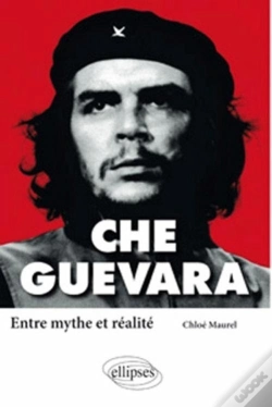Capa do artigo Che Guevara ; Entre Mythe Et Realité