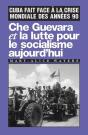 Che Guevara Et La Lutte Pour Le Socialisme Aujourd'Hui - Preview
