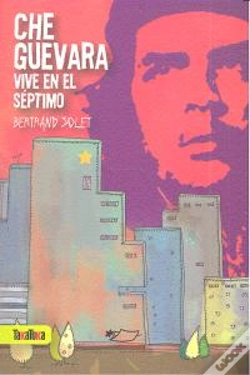 Capa do artigo Che Guevara Vive En El Séptimo