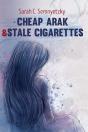 Cheap Arak & Stale Cigarettes - Preview