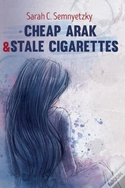 Capa do artigo Cheap Arak & Stale Cigarettes