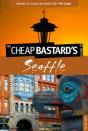 Cheap Bastard'S Guide To Seattle - Preview