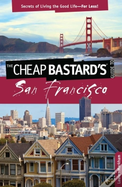 Capa do artigo Cheap Bastard'S(R) Guide To San Francisco