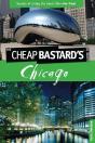 Cheap Bastard'S(Tm) Guide To Chicago - Preview