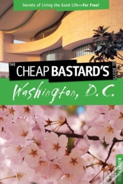 Capa do artigo Cheap Bastard'S(Tm) Guide To Washington, D.C.