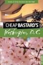 Cheap Bastard'S(Tm) Guide To Washington, D.C. - Preview