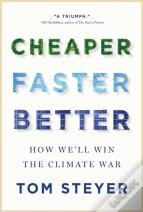 Cheaper, Faster, Better