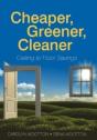 Cheaper, Greener, Cleaner - Preview