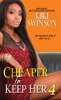 Cheaper To Keep Her 4 - Preview