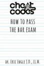 Cheat Codes : How To Pass The Bar Exam - Preview