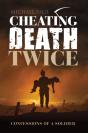 Cheating Death Twice - Preview