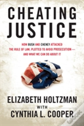 Cheating Justice