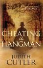 Cheating The Hangman - Preview
