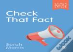 Check That Fact