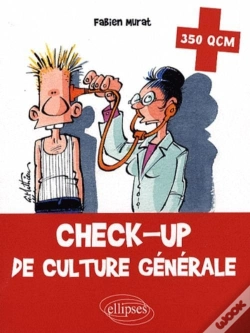 Capa do artigo Check-Up De Culture Générale. 350 Qcm