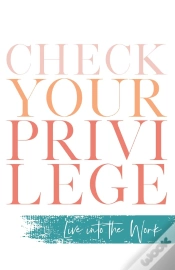 Capa do artigo Check Your Privilege