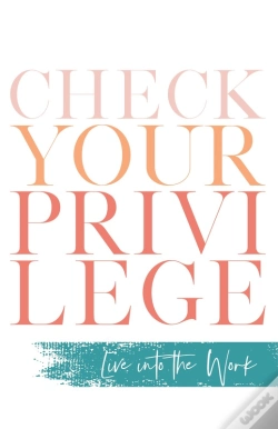 Capa do artigo Check Your Privilege
