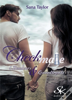 Capa do artigo Checkmate 1 - Douleurs Et Ressentiments