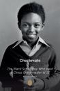 Checkmate: The Black Schoolboy Who Beat - Preview