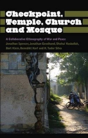 Checkpoint, Temple, Church And Mosque - Preview