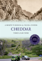 Cheddar Through Time Revised Edition - Preview