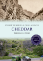 Cheddar Through Time Revised Edition - Preview