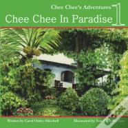 Chee Chee In Paradise