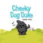 Cheeky Dog Duke - Preview