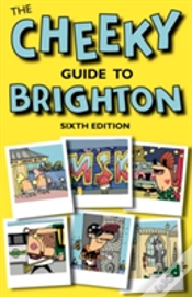 Capa do artigo Cheeky Guide To Brighton