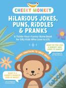 Cheeky Monkey - Hilarious Jokes, Puns, Riddles & Pranks