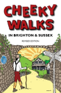Cheeky Walks In Brighton & Sussex - Preview