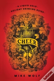 Capa do artigo Cheer: A Liquid Gold Holiday Drinking Guide