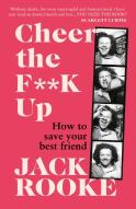 Cheer The F**K Up