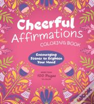 Cheerful Affirmations Coloring Book