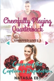 Capa do artigo Cheerfully Playing Quarterback/Carrying The Captain