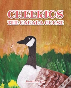 Capa do artigo Cheerios The Canada Goose