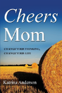 Cheers Mom - Preview