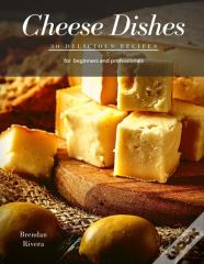 Cheese Dishes