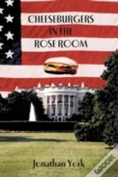 Cheeseburgers In The Rose Room