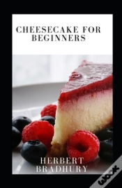 Capa do artigo Cheesecake For Beginners