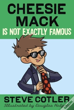 Capa do artigo Cheesie Mack Is Not Exactly Famous