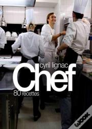 Chef ! 80 Recettes