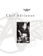 Chef Adrianne - Preview