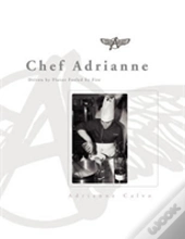 Chef Adrianne