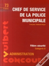Chef De Service De La Police Municipale ; Catégorie B ; Filière Sécurité (2e Édition)