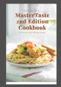 Chef Joe Curry Master Taste 2nd Edition Cookbook - Preview