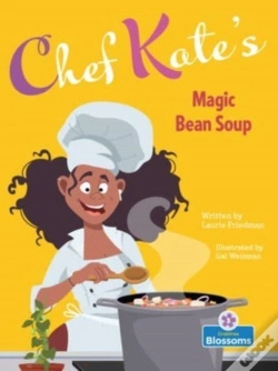 Capa do artigo Chef Kate'S Magic Bean Soup