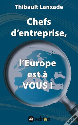Capa do artigo Chefs D Entreprise L'Europe Est A Vous