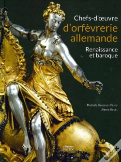 Capa do artigo Chefs-D'Oeuvre D'Orfèvrerie Allemande ; Renaissance Et Baroque